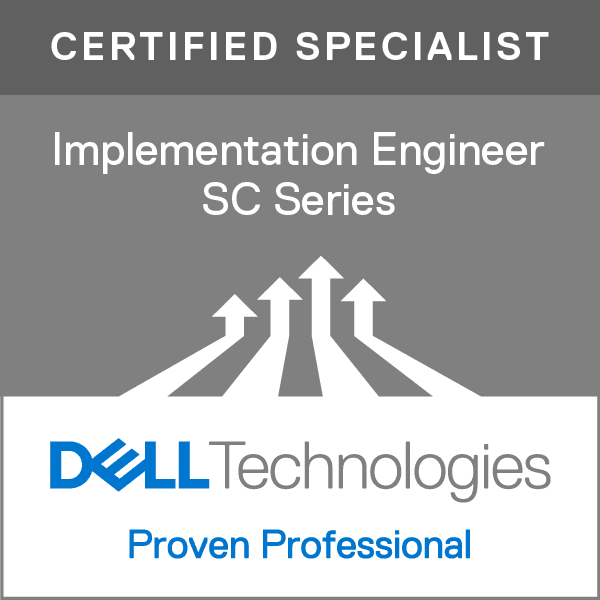 Dell Specialist - Implementation Engineer SC Series